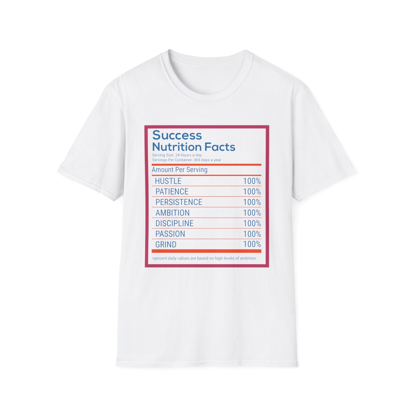 Success Nutrition Facts Unisex Softstyle T-Shirt