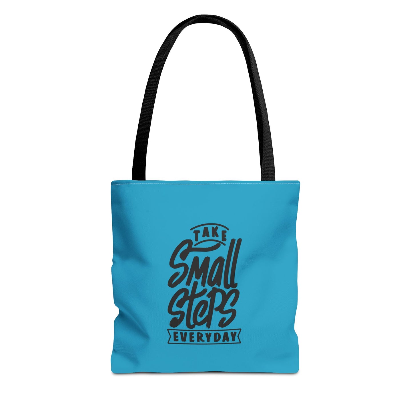 Take Small Steps Everyday Tote Bag (AOP)