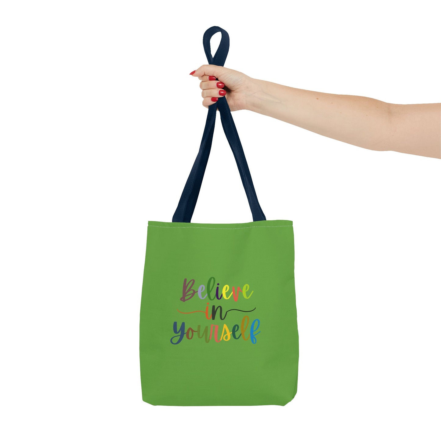 Believe In Your Self Tote Bag (AOP)