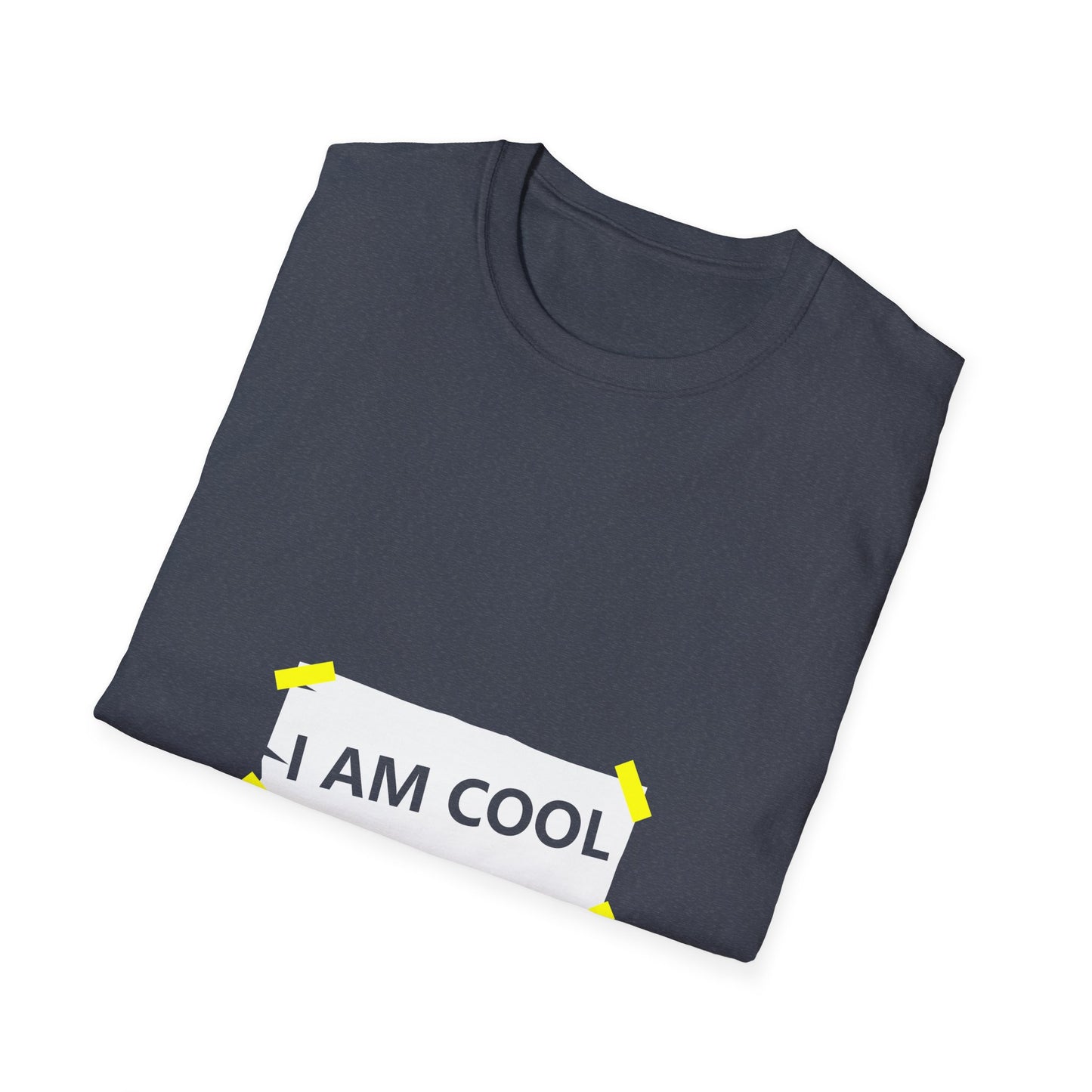 I Am Cool Unisex Softstyle T-Shirt