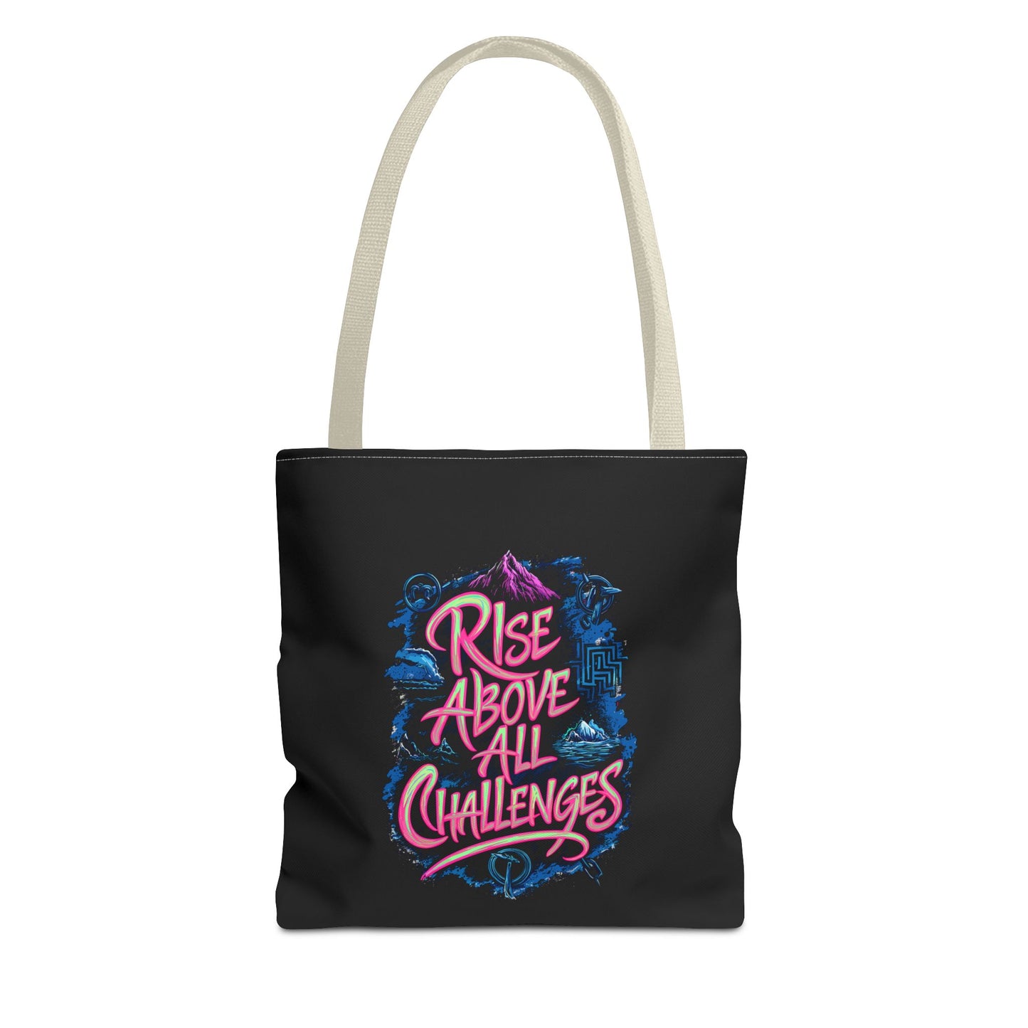 Rise Above All Challenges Tote Bag (AOP)