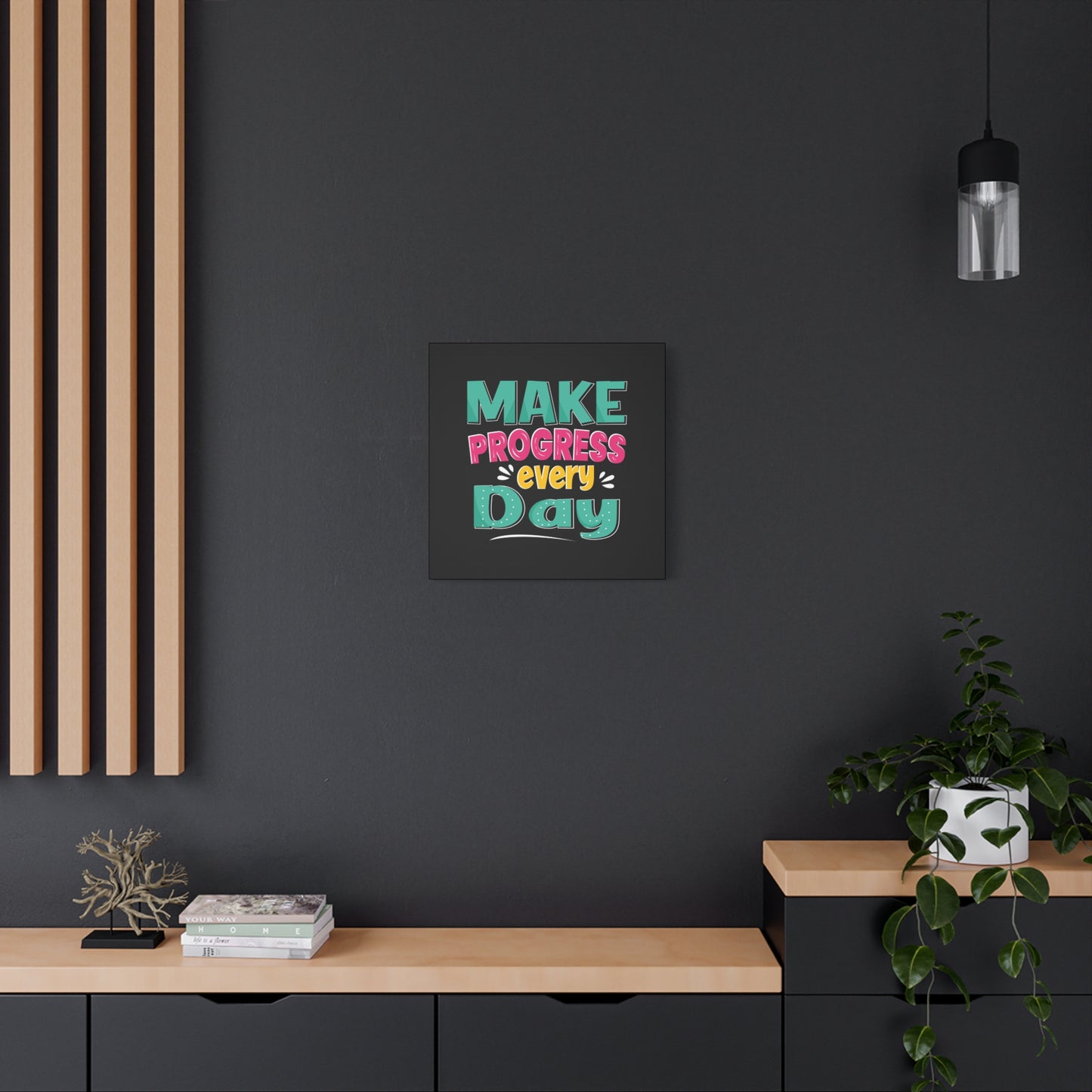 Make Progress Every Day Matte Canvas, Stretched, 1.25"
