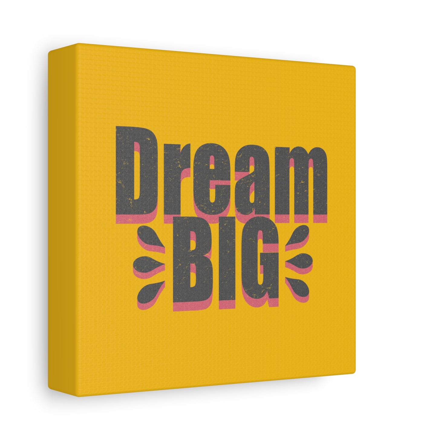 Dream Big Distressed Matte Canvas, Stretched, 1.25"