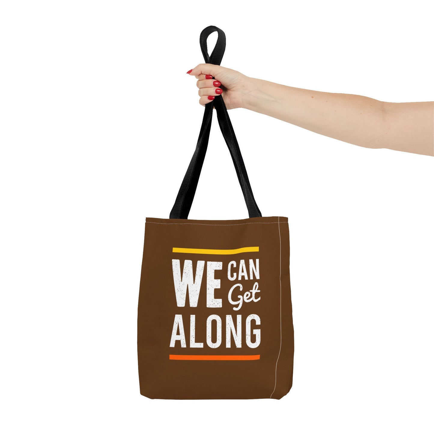 We Can Get Along Tote Bag (AOP)