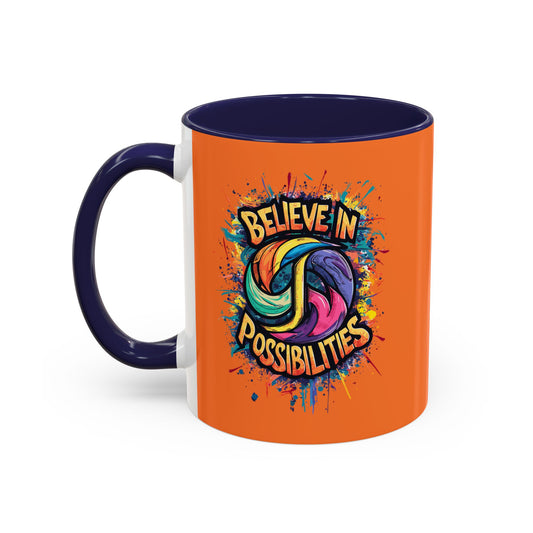 Believe In Possibilities Accent Coffee Mug (11, 15oz)