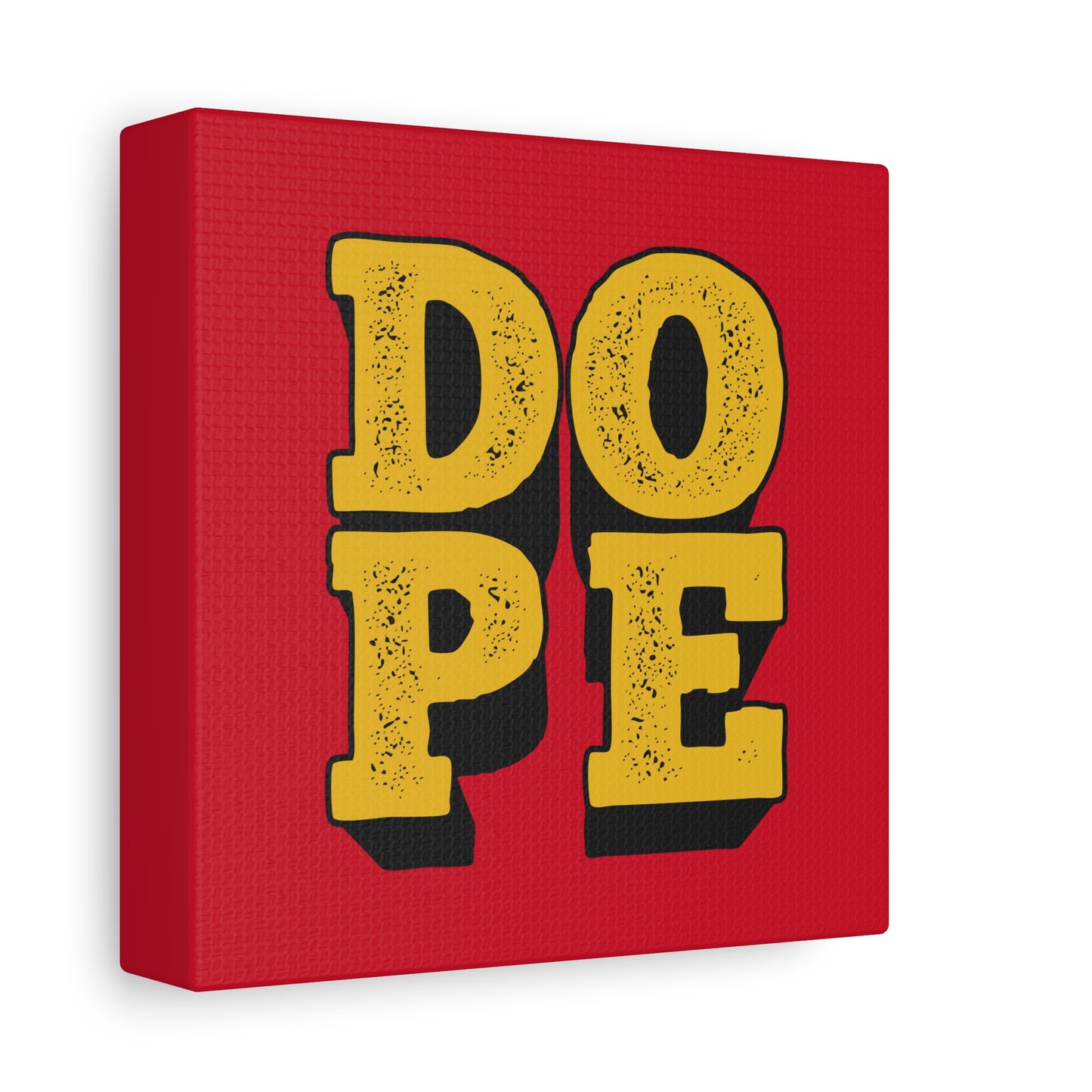 Dope Matte Canvas, Stretched, 1.25"