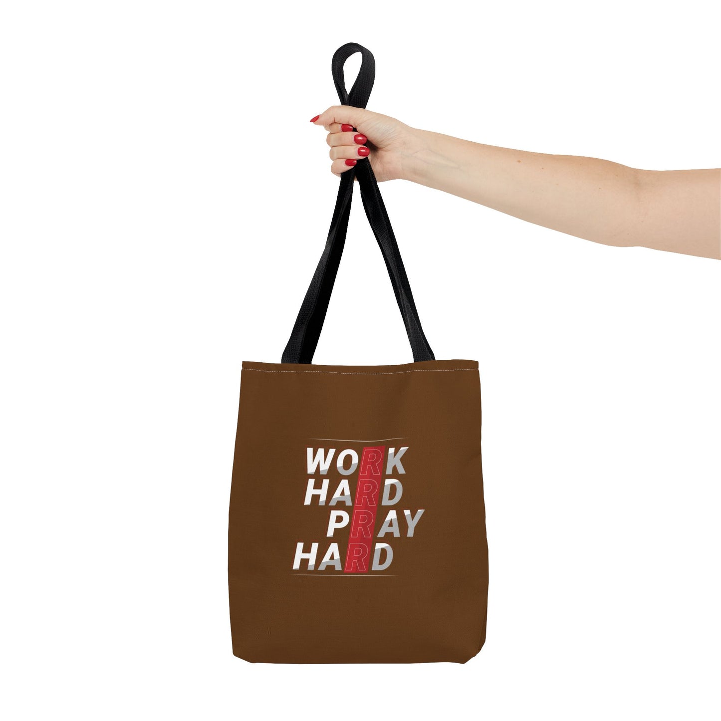 Work Hard Pray Hard Tote Bag (AOP)