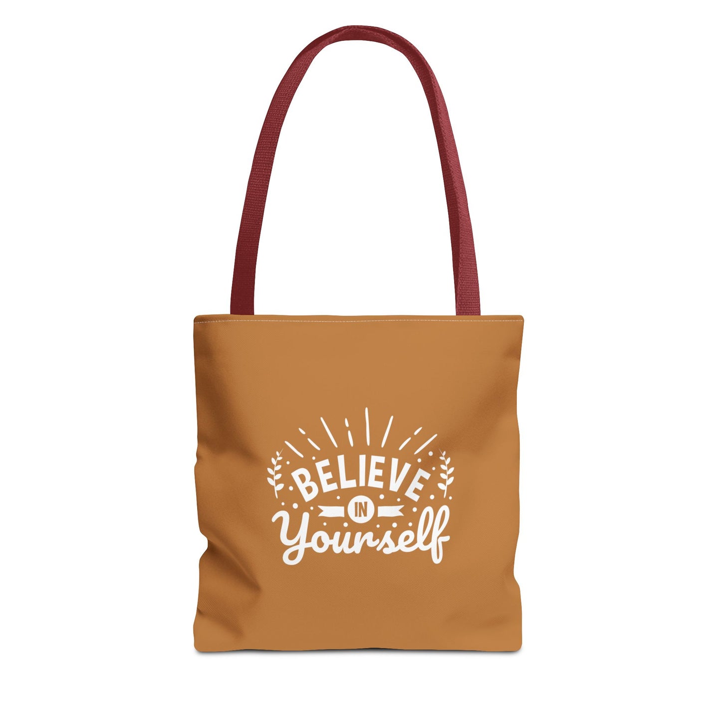 Believe In Yourself Tote Bag (AOP)