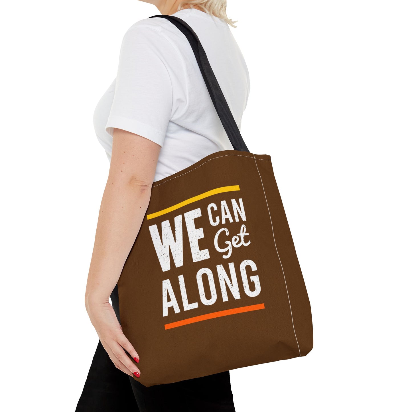 We Can Get Along Tote Bag (AOP)