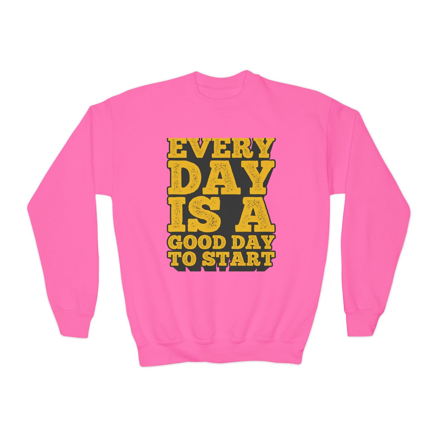 Every Day Is A Good Day To Start Youth Crewneck Sweatshirt