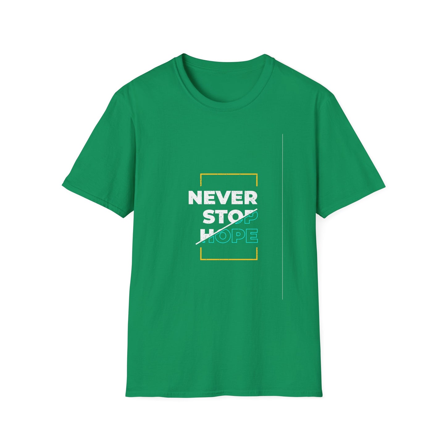 Never Stop Hope Unisex Softstyle T-Shirt