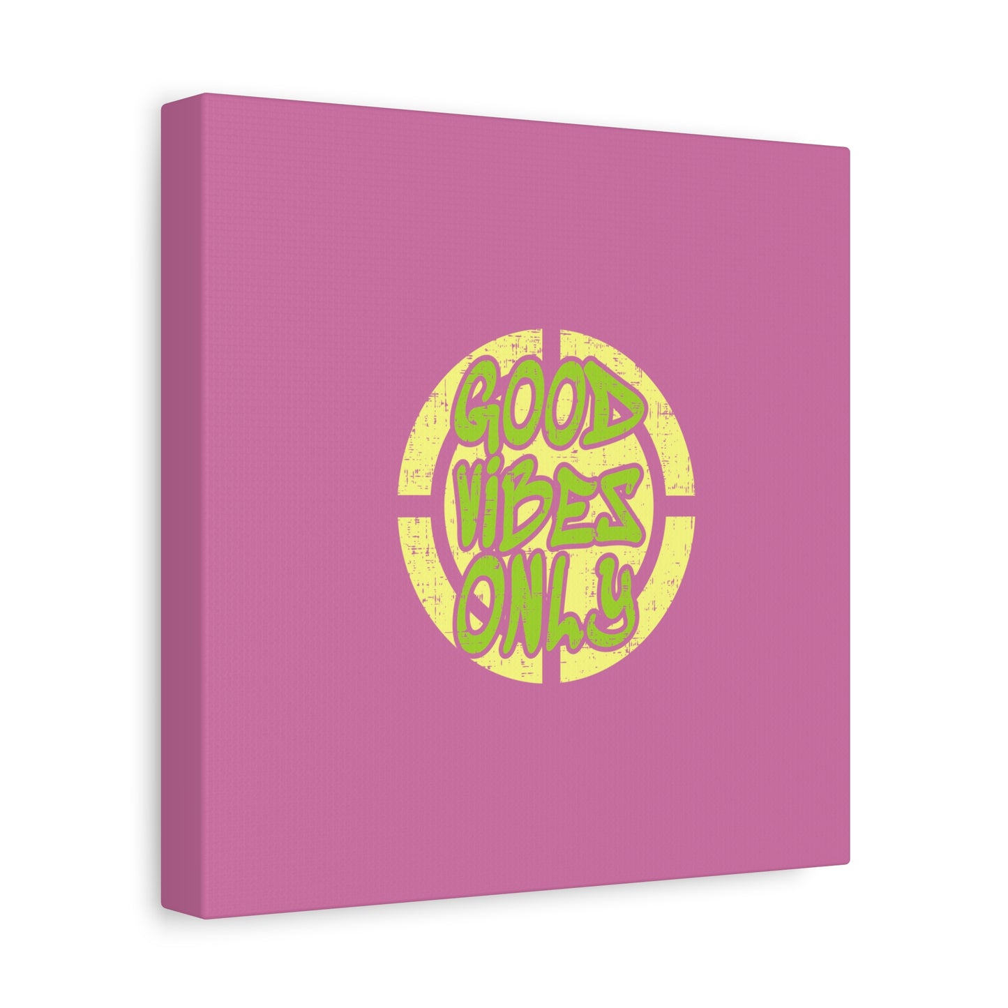 Good Vibes Only Matte Canvas, Stretched, 1.25"