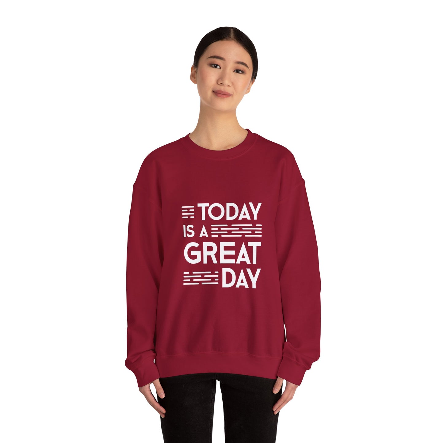 Today Is A Great Day Unisex Heavy Blend™ Crewneck Sweatshirt