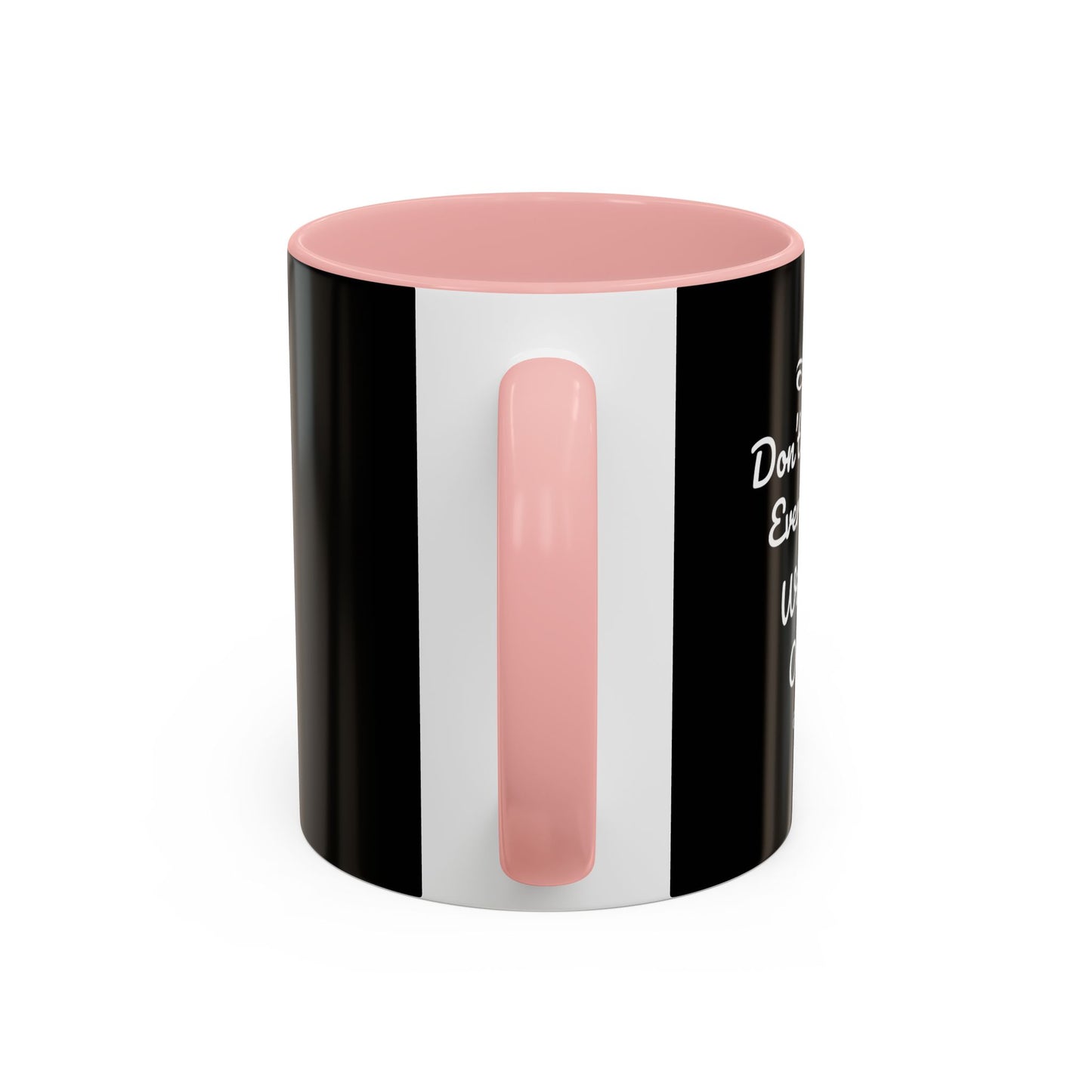 Don't Worry Everything Will Be Okey Accent Coffee Mug (11, 15oz)