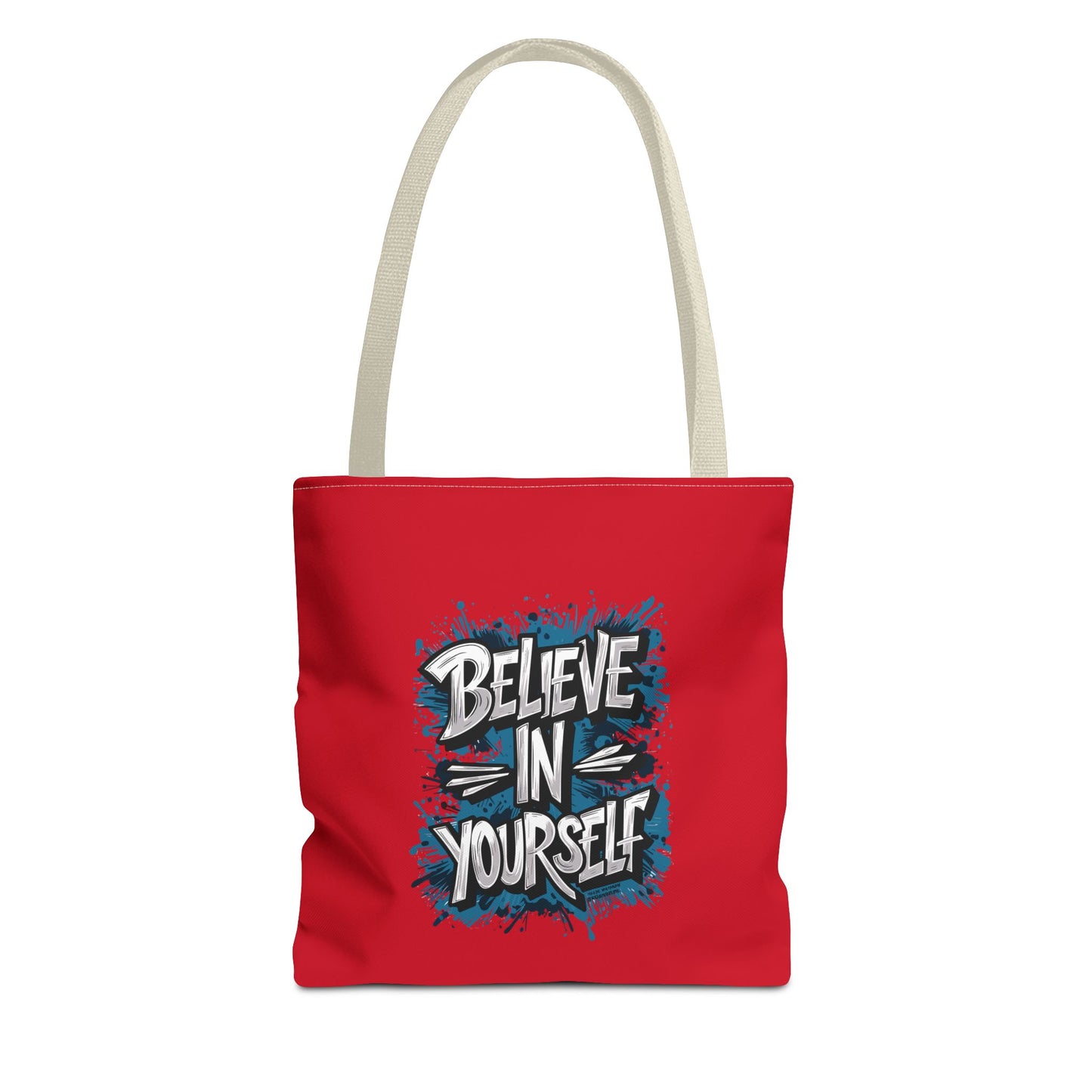 Believe In Yourself Tote Bag (AOP)