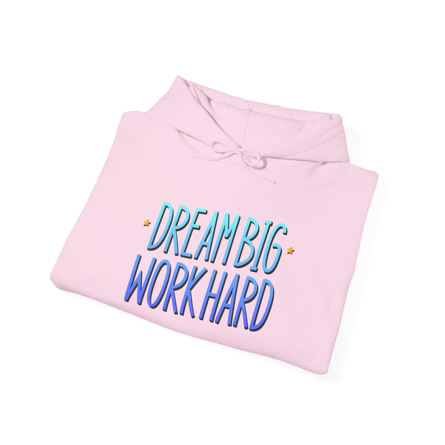 Dream Big Work Hard Unisex Heavy Blend™ Hooded Sweatshirt