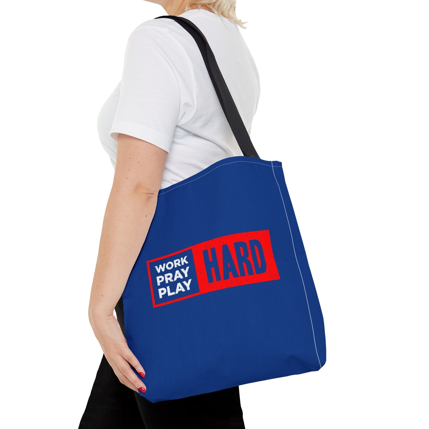 Work Hard Pray Hard Play Hard Tote Bag (AOP)