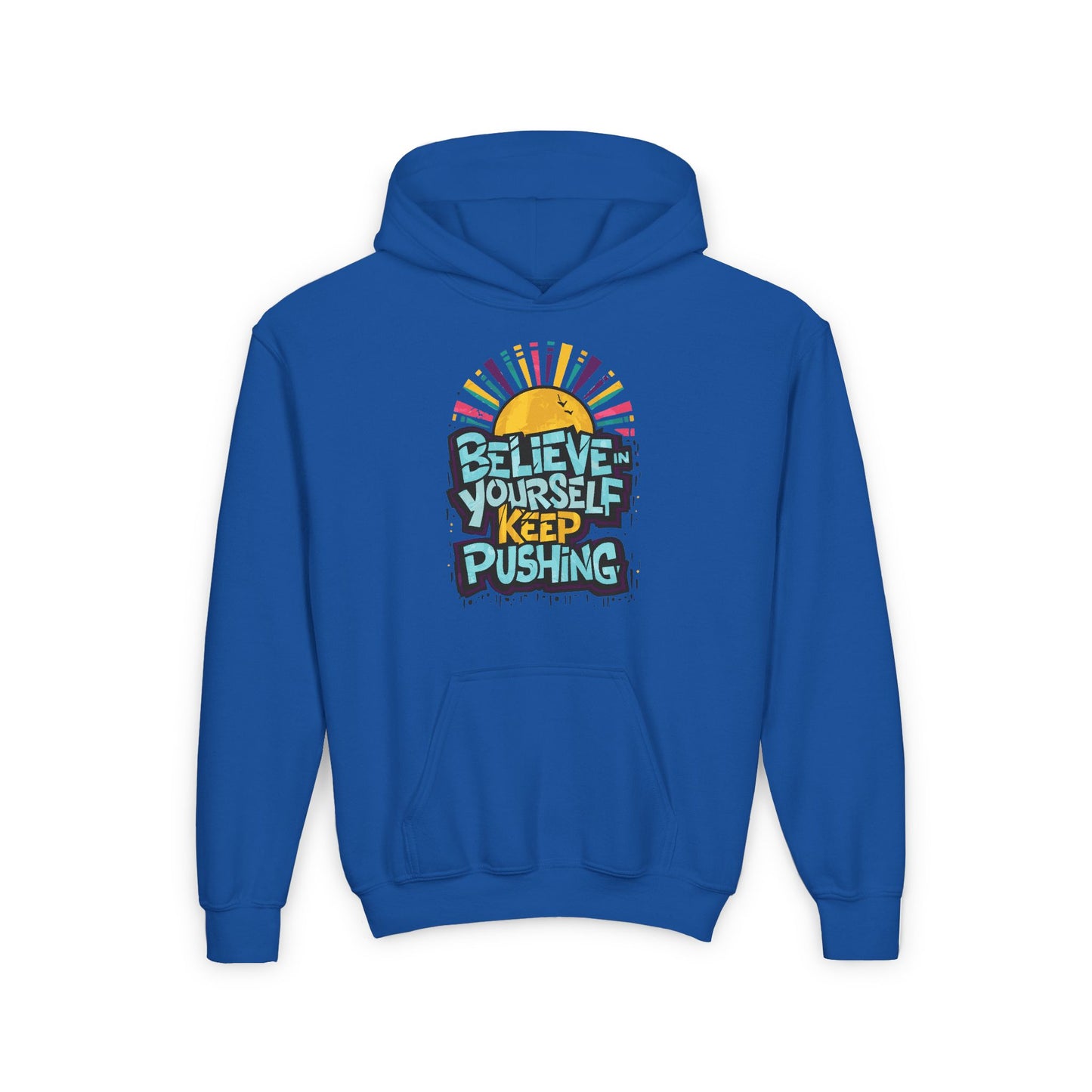 Believe In Yourself Keep Pushing Youth Heavy Blend Hooded Sweatshirt
