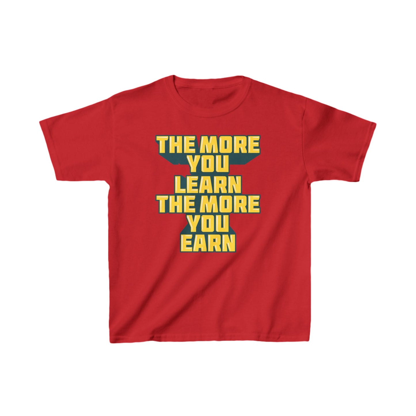 The More You Learn The More You Earn Kids Heavy Cotton™ Tee