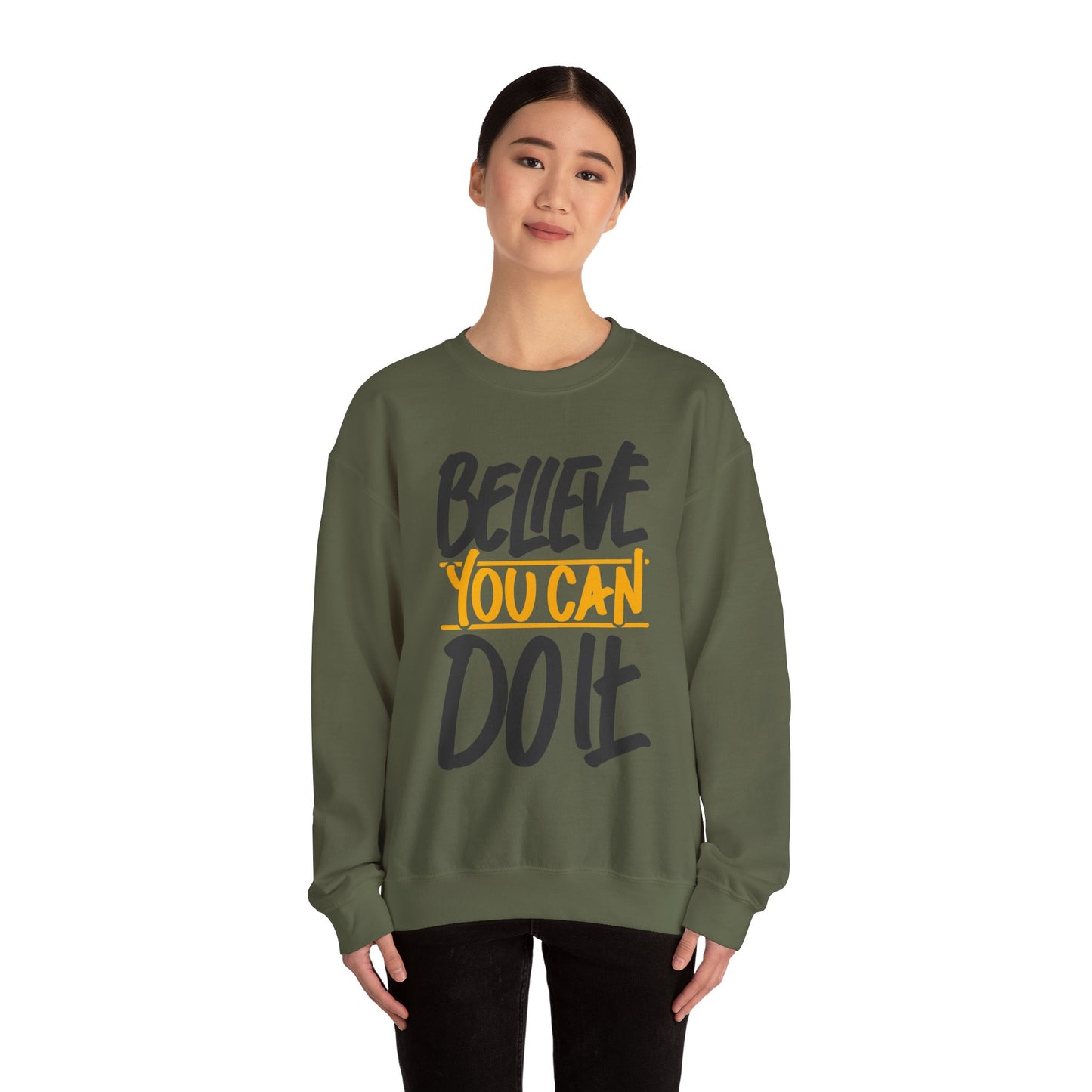 Believe You Can Do It Unisex Heavy Blend™ Crewneck Sweatshirt