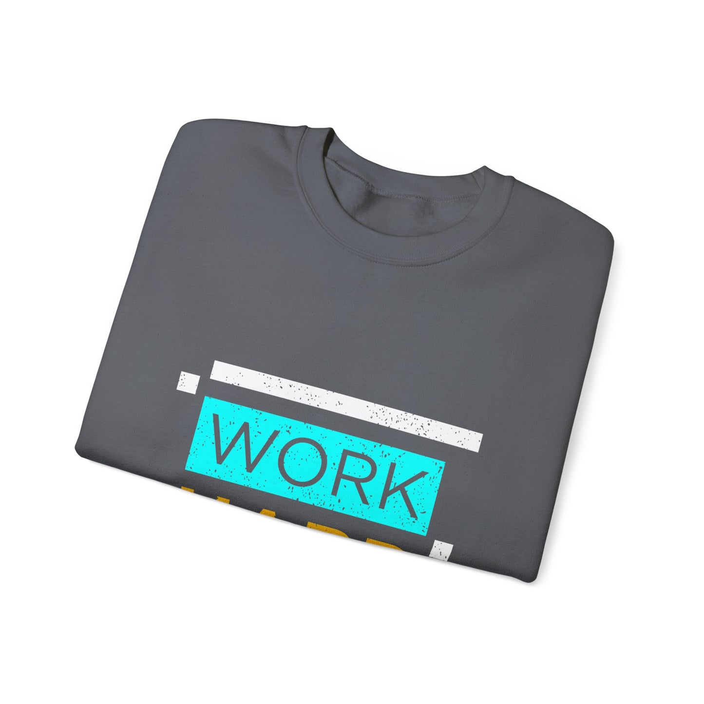 Work Hard Unisex Heavy Blend™ Crewneck Sweatshirt