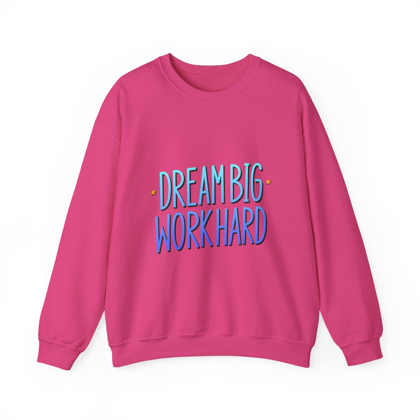 Dream Big Work Hard Unisex Heavy Blend™ Crewneck Sweatshirt