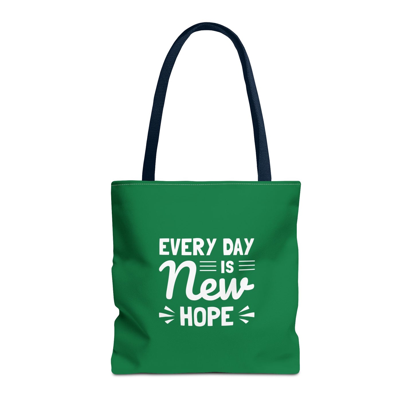 Everyday Is New Hope Tote Bag (AOP)