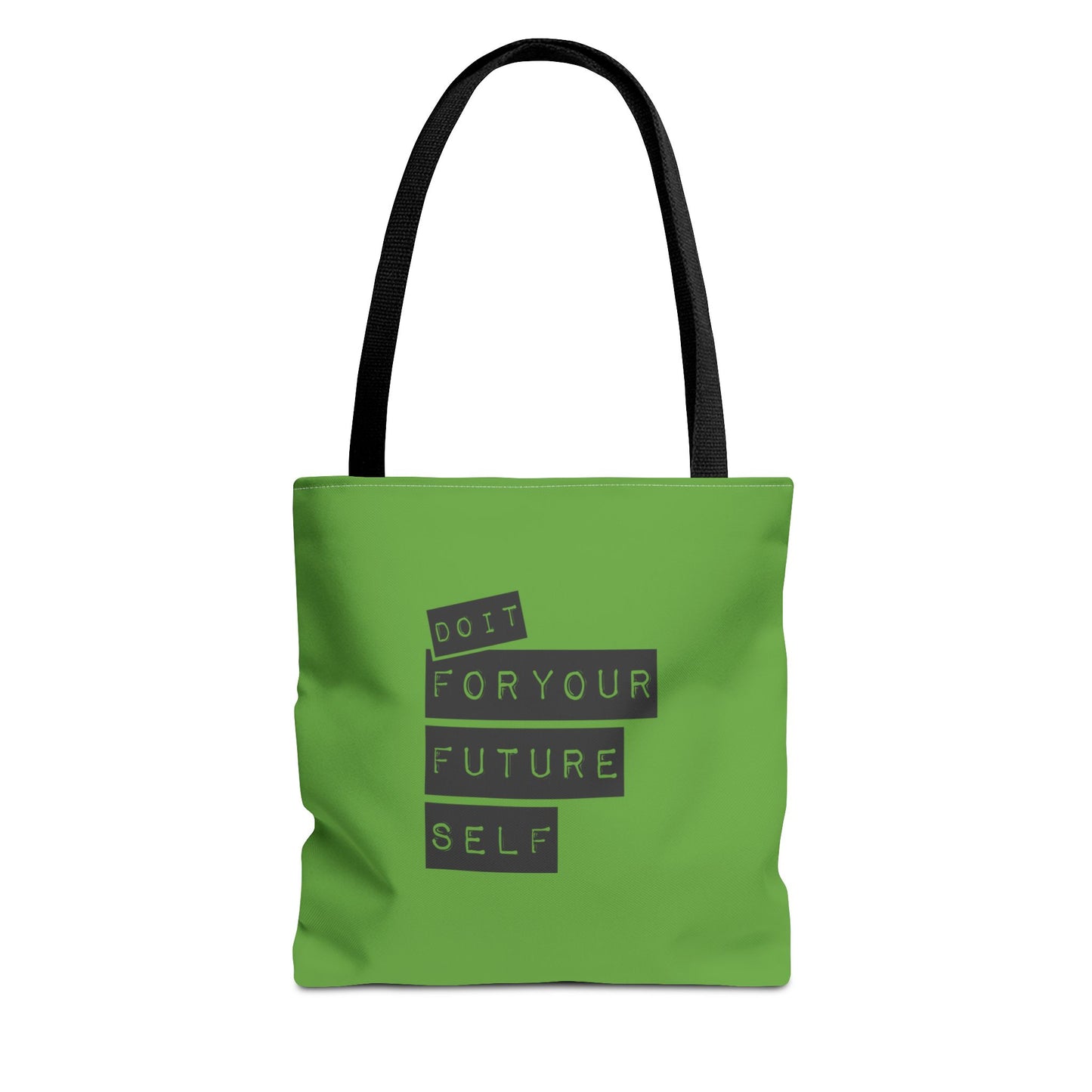 Do It For Your Future Self Tote Bag (AOP)