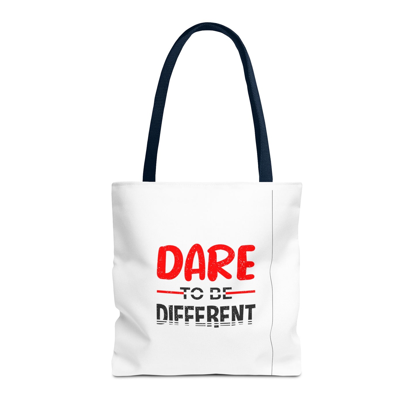 Dare To Be Different Tote Bag (AOP)