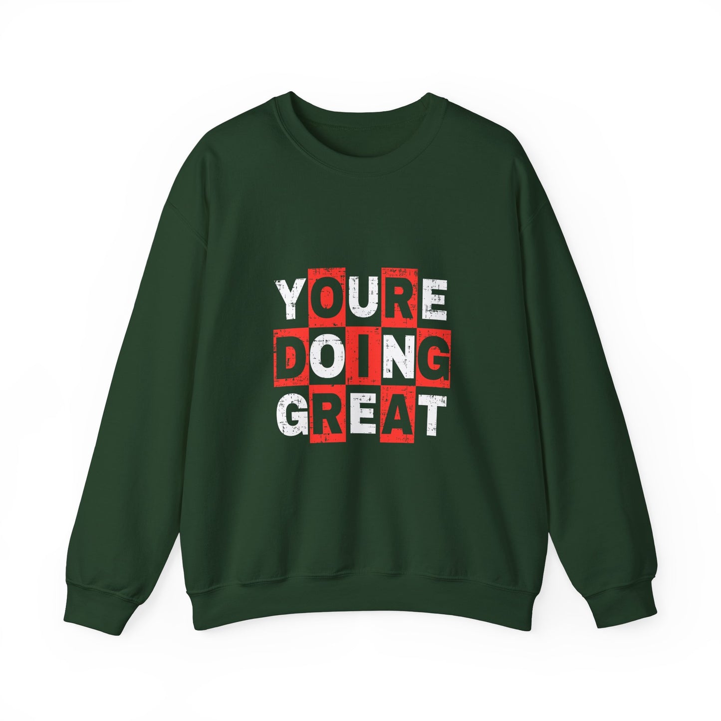 Youre Doing Great Unisex Heavy Blend™ Crewneck Sweatshirt