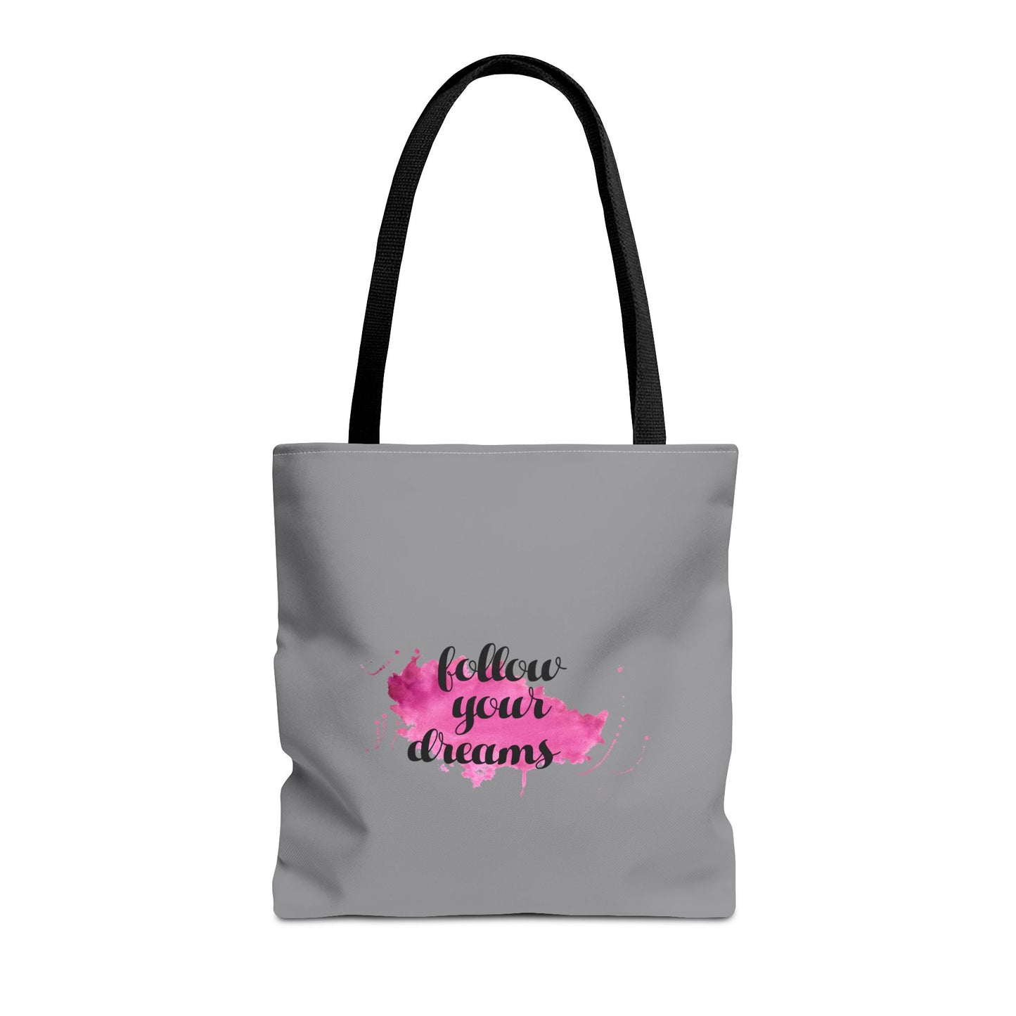 Follow Your Dreams Tote Bag (AOP)
