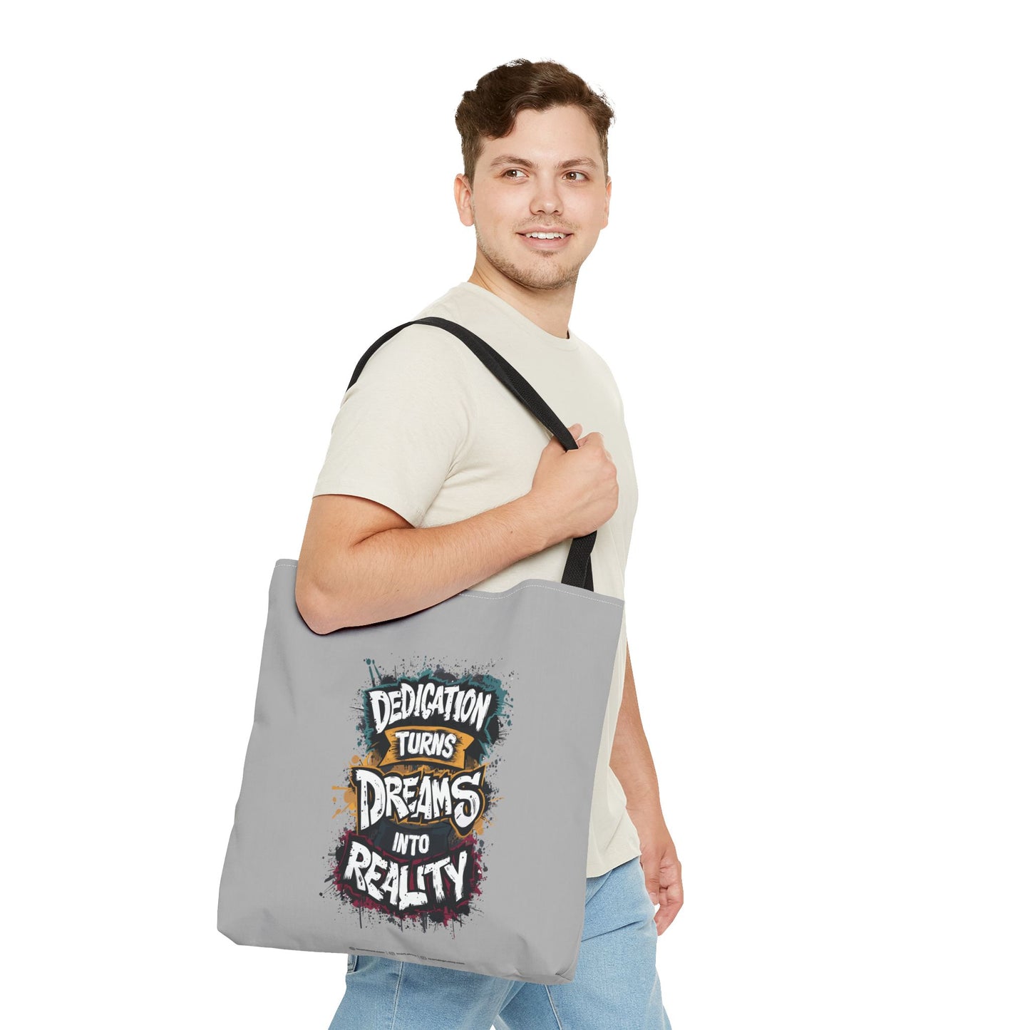 Dedication Turns Dreams Into Reality Tote Bag (AOP)