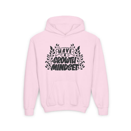 Have A Growth Mind Set Youth Heavy Blend Hooded Sweatshirt