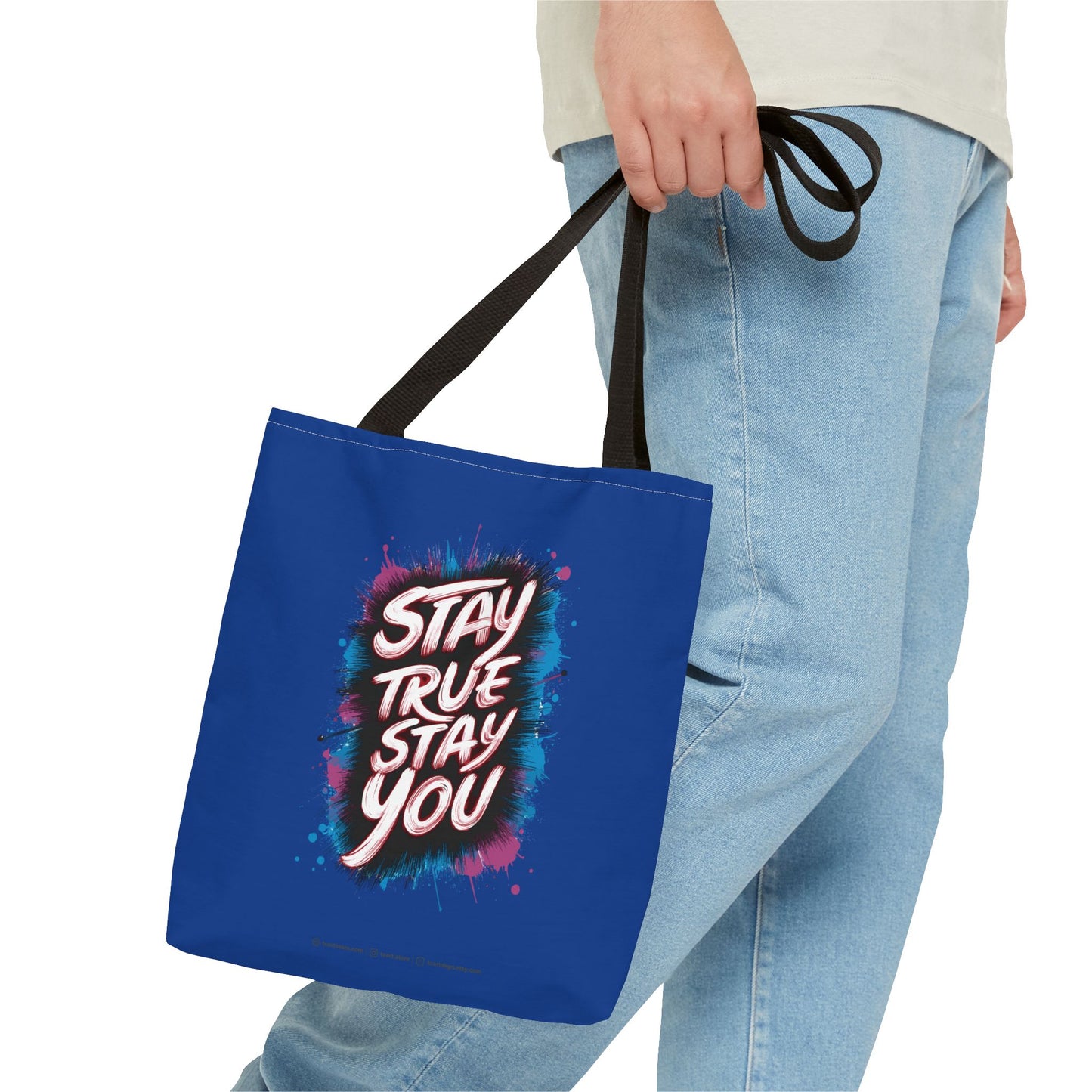 Stay True Stay You Tote Bag (AOP)