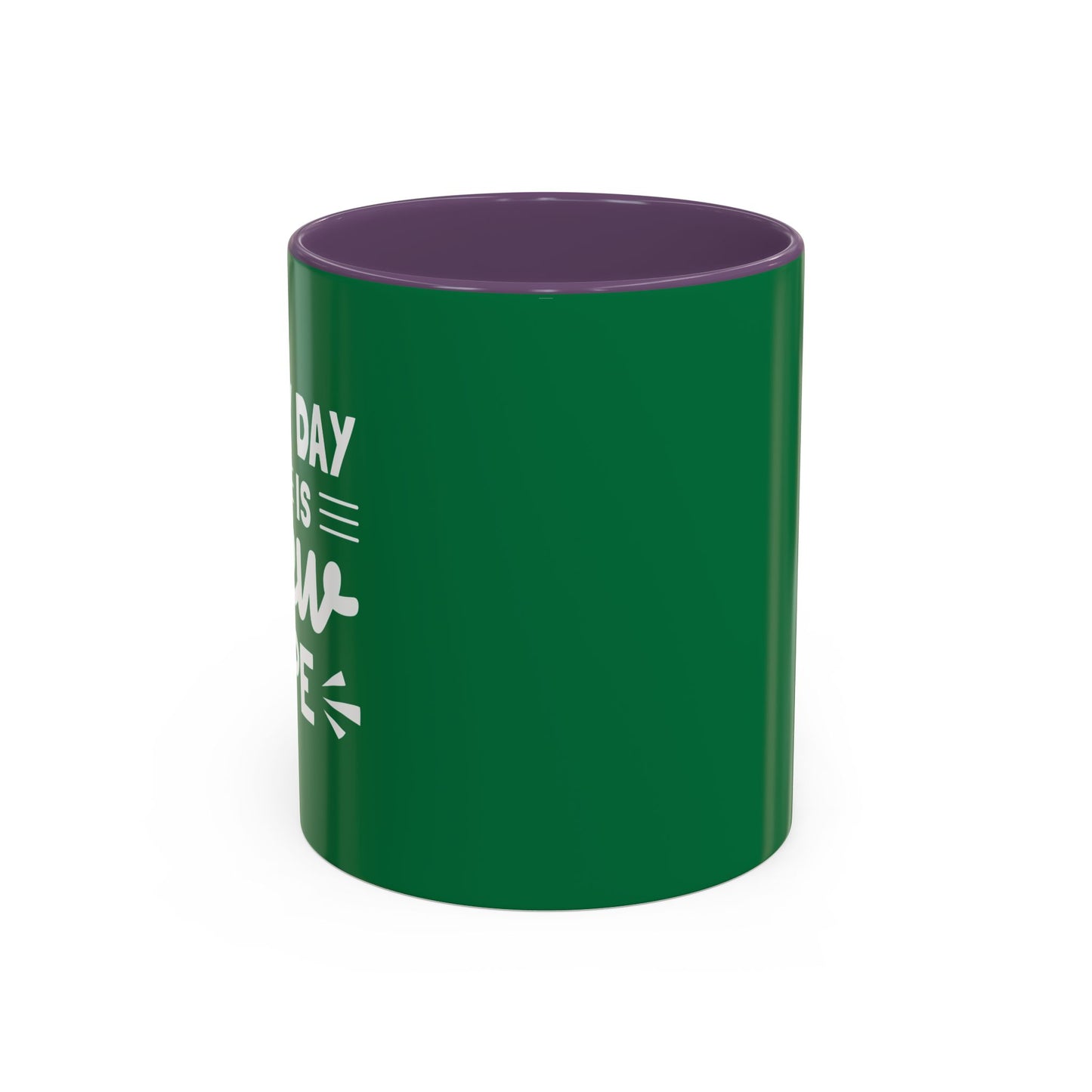 Everyday Is New Hope Accent Coffee Mug (11, 15oz)