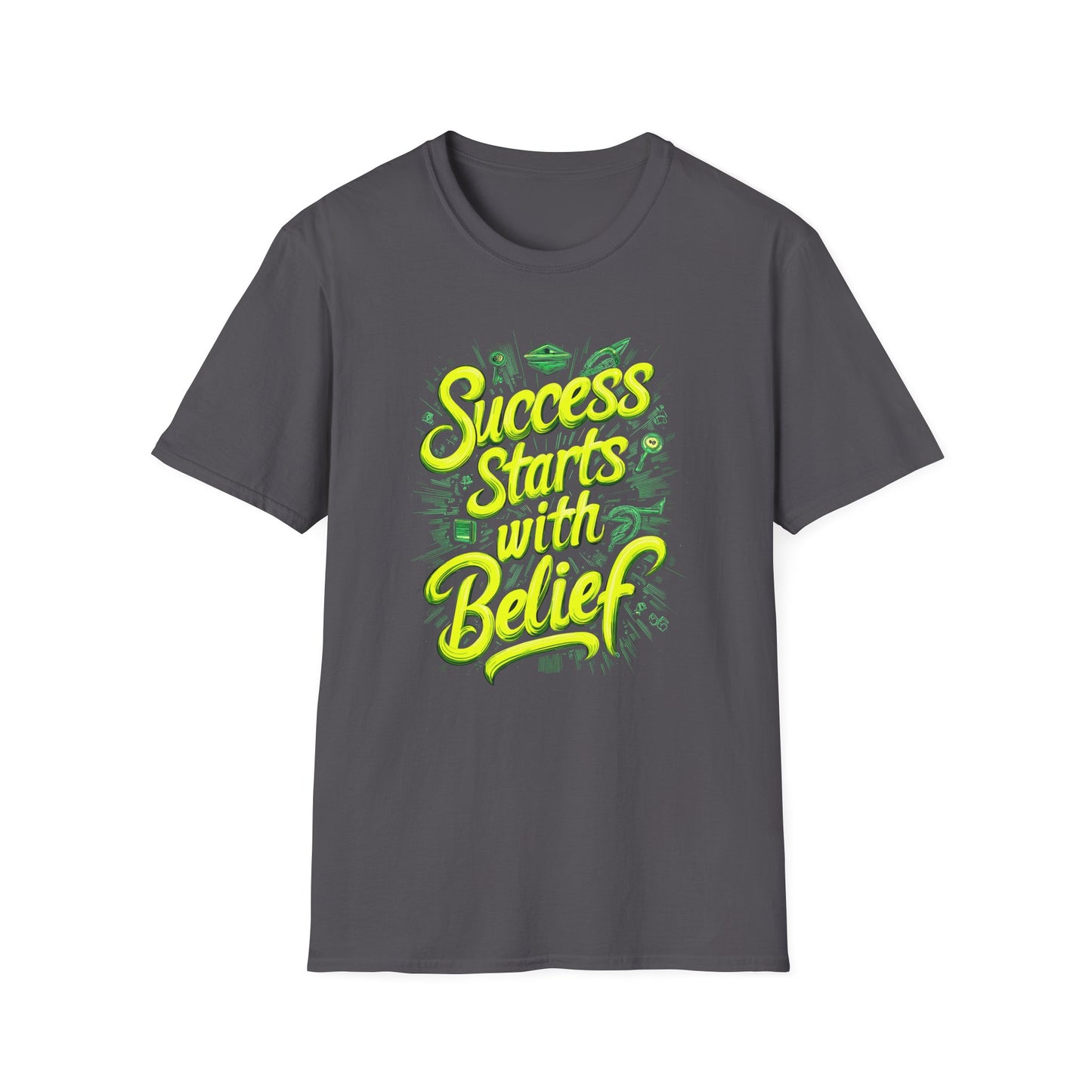 Success Starts With Belief Unisex Softstyle T-Shirt