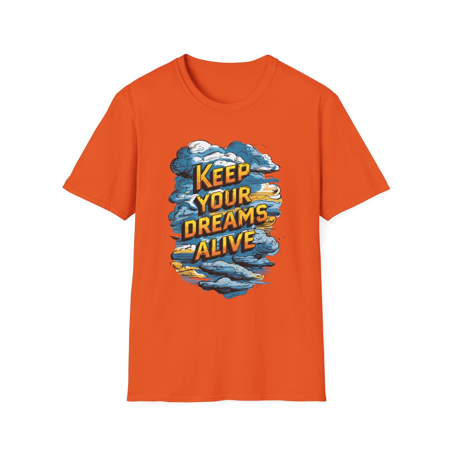 Keep Your Dreams Alive Unisex Softstyle T-Shirt