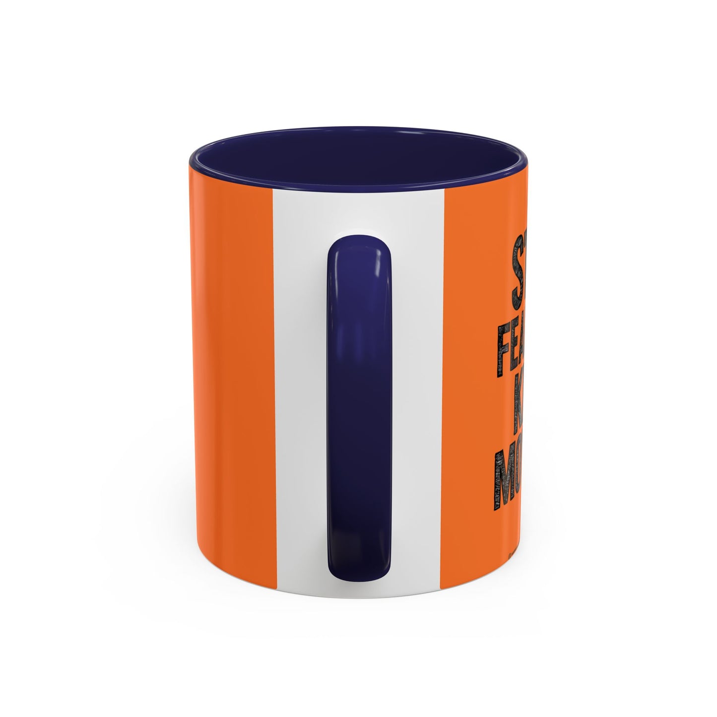 Stay Fearless Keep Moving! Accent Coffee Mug (11, 15oz)