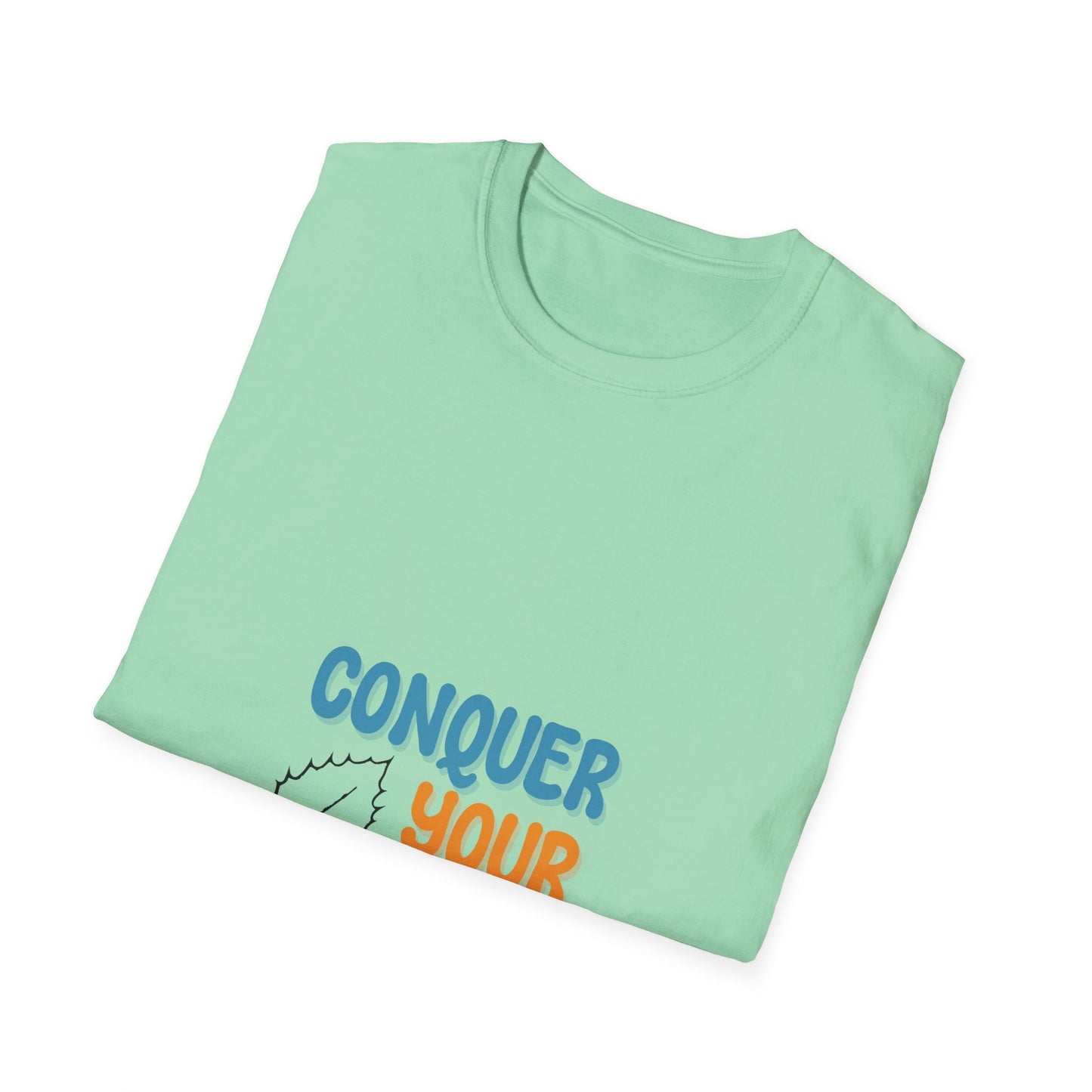 Conquer Your goals  Unisex Softstyle T-Shirt