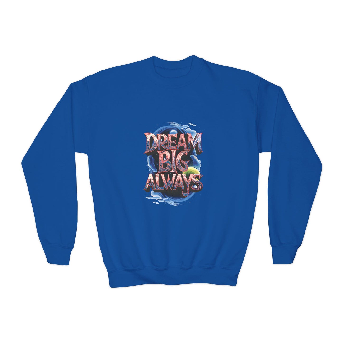 Dream Big Always Youth Crewneck Sweatshirt