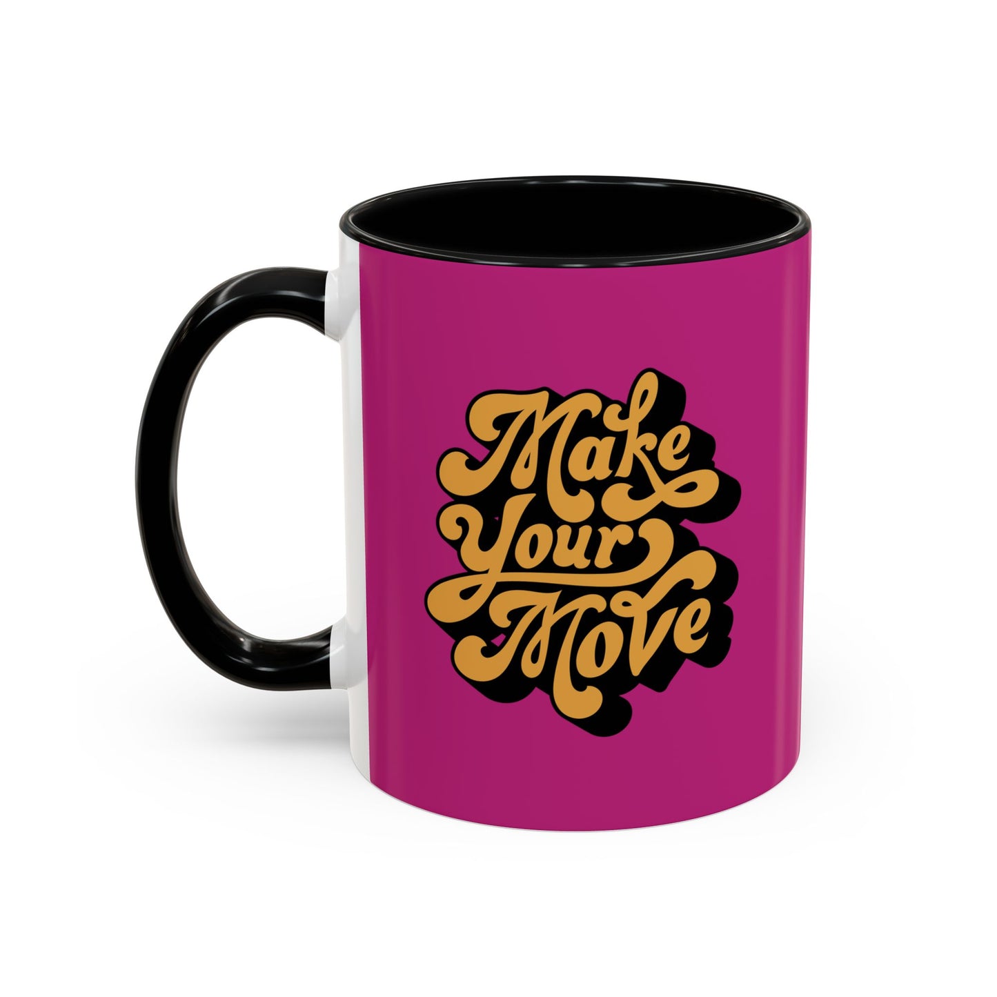 Make Your Move Accent Coffee Mug (11, 15oz)
