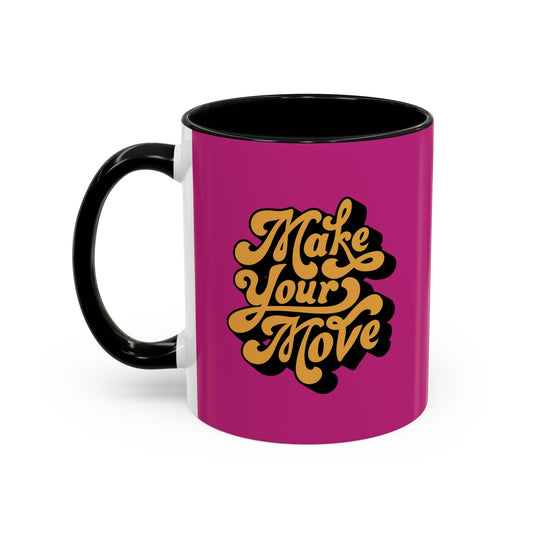 Make Your Move Accent Coffee Mug (11, 15oz)
