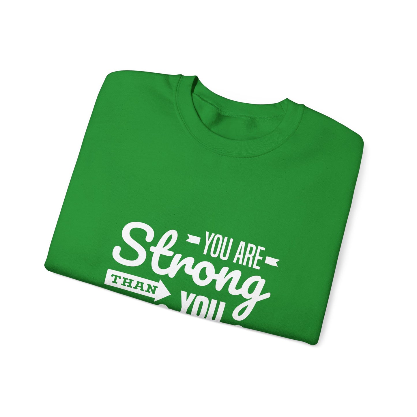 You Are Strong Than You Think Unisex Heavy Blend™ Crewneck Sweatshirt