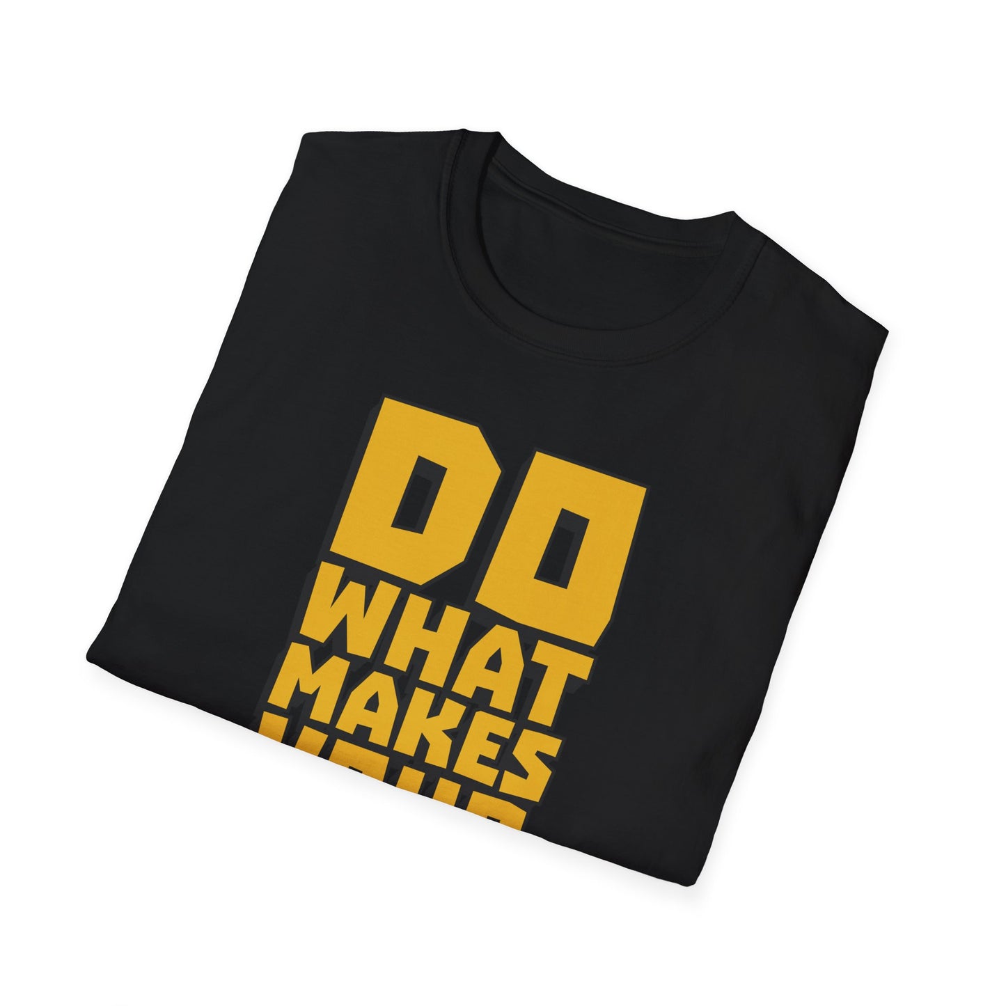 Do What Makes Your Soul Shine  Unisex Softstyle T-Shirt
