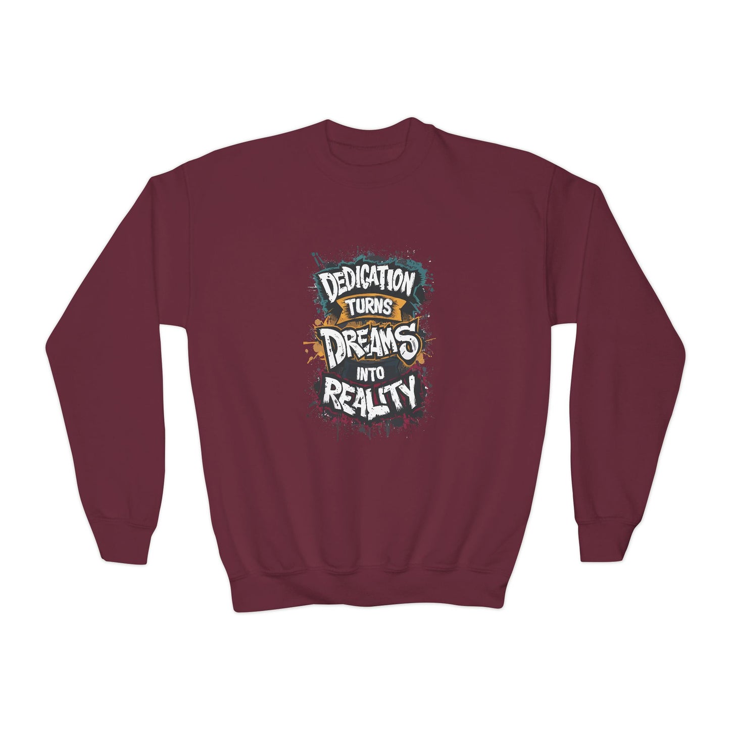 Dedication Turns Dreams Into Reality Youth Crewneck Sweatshirt