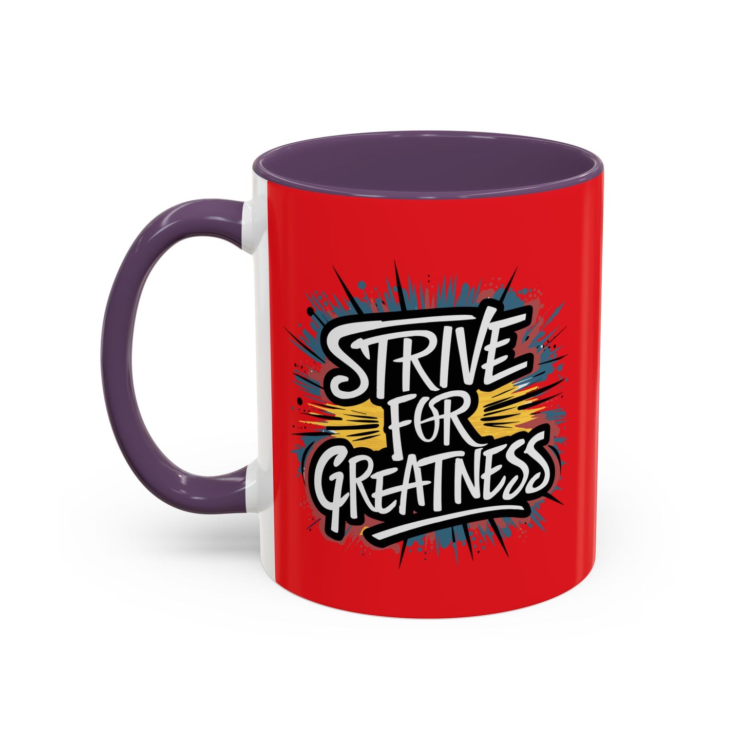 Strive For Greatness Accent Coffee Mug (11, 15oz)