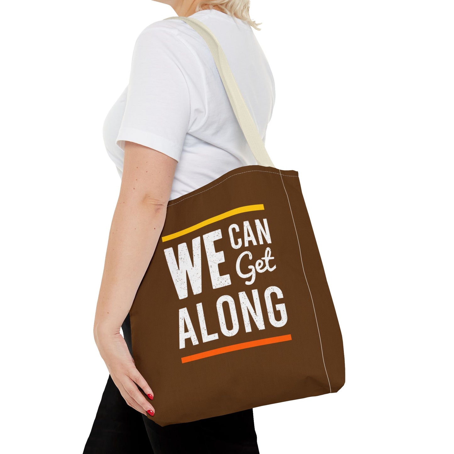We Can Get Along Tote Bag (AOP)