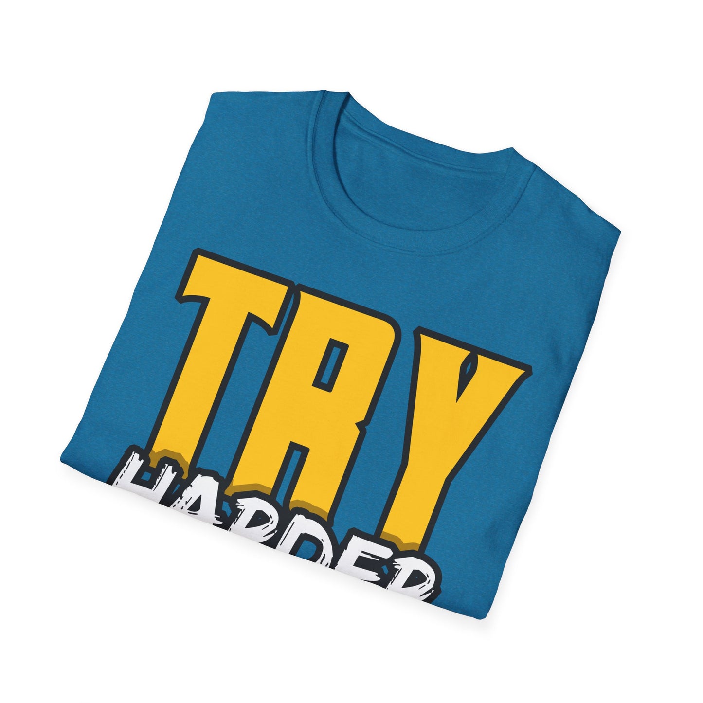 Try Harder Today Unisex Softstyle T-Shirt