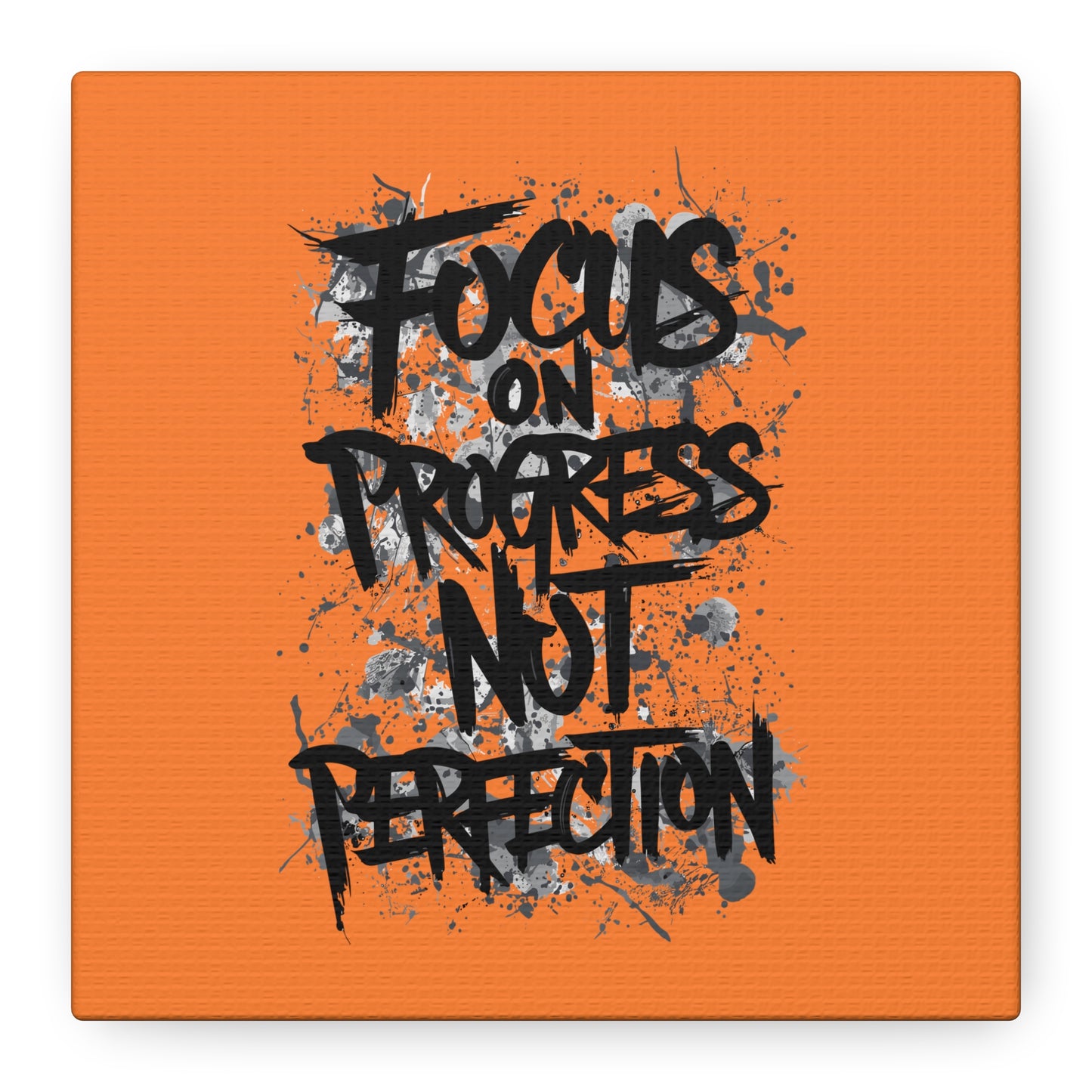 Focus On Progress Not Perfection Matte Canvas, Stretched, 1.25"