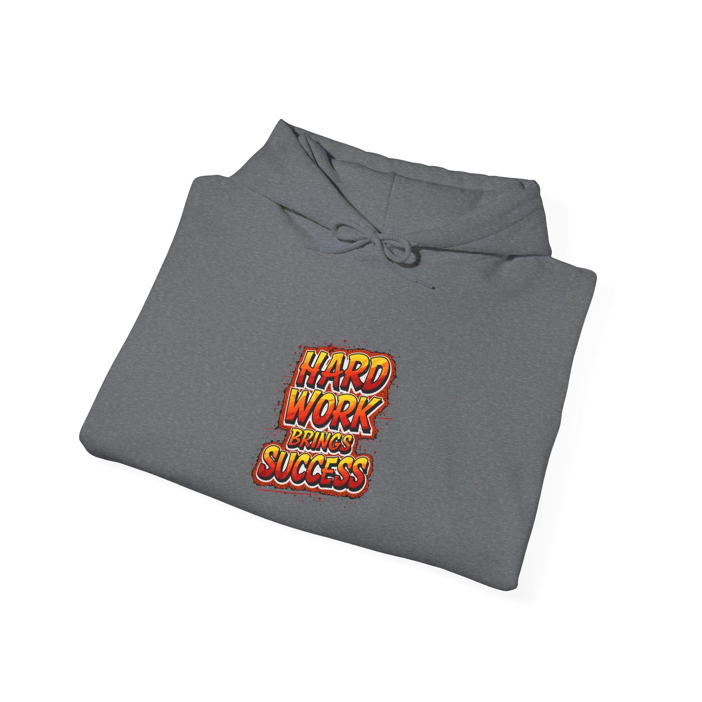 Hard Work Brings Success Unisex Heavy Blend™ Hooded Sweatshirt